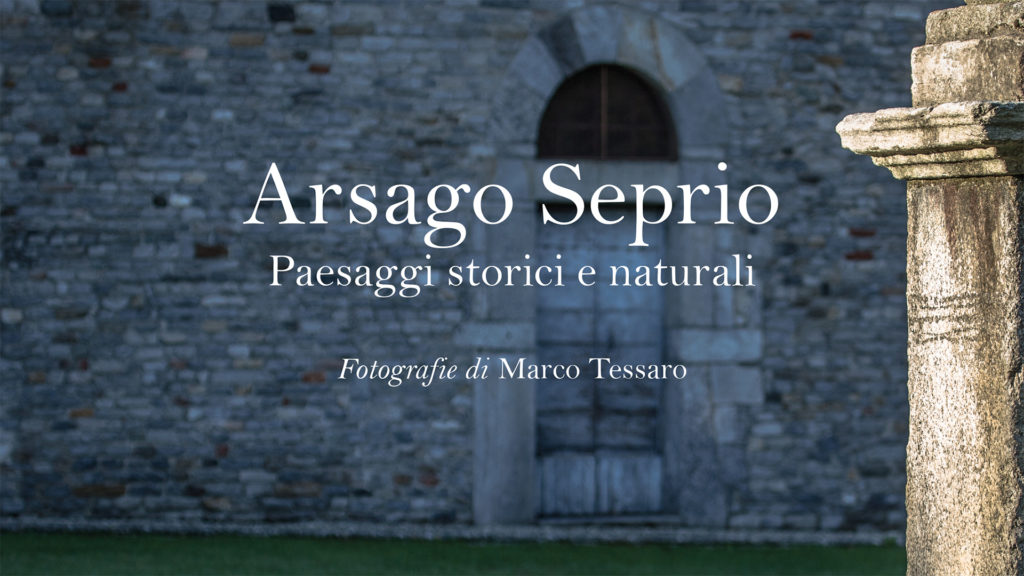 Arsago Seprio - Paesaggi storici e naturali